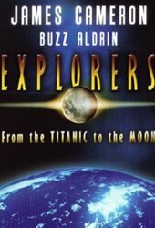 explorers-from-the-titanic-to-the-moon.jpg