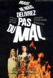 mais-ne-nous-delivrez-pas-du-mal-1972.jpg
