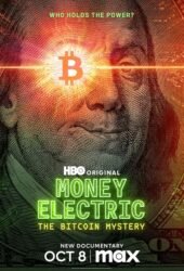 money-electric-the-bitcoin-mystery-2024.jpg