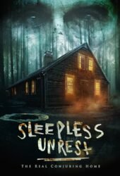 the-sleepless-unrest-the-real-conjuring-home-2021.jpg