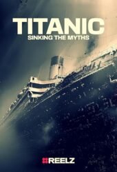 titanic-sinking-the-myths.jpg