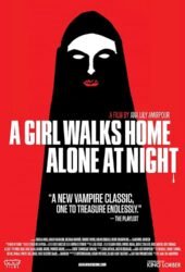 a-girl-walks-home-alone-at-night-2015.jpg