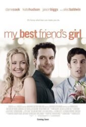 my-best-friends-girl-2008.jpg