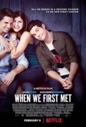 when-we-first-met-2018.jpg